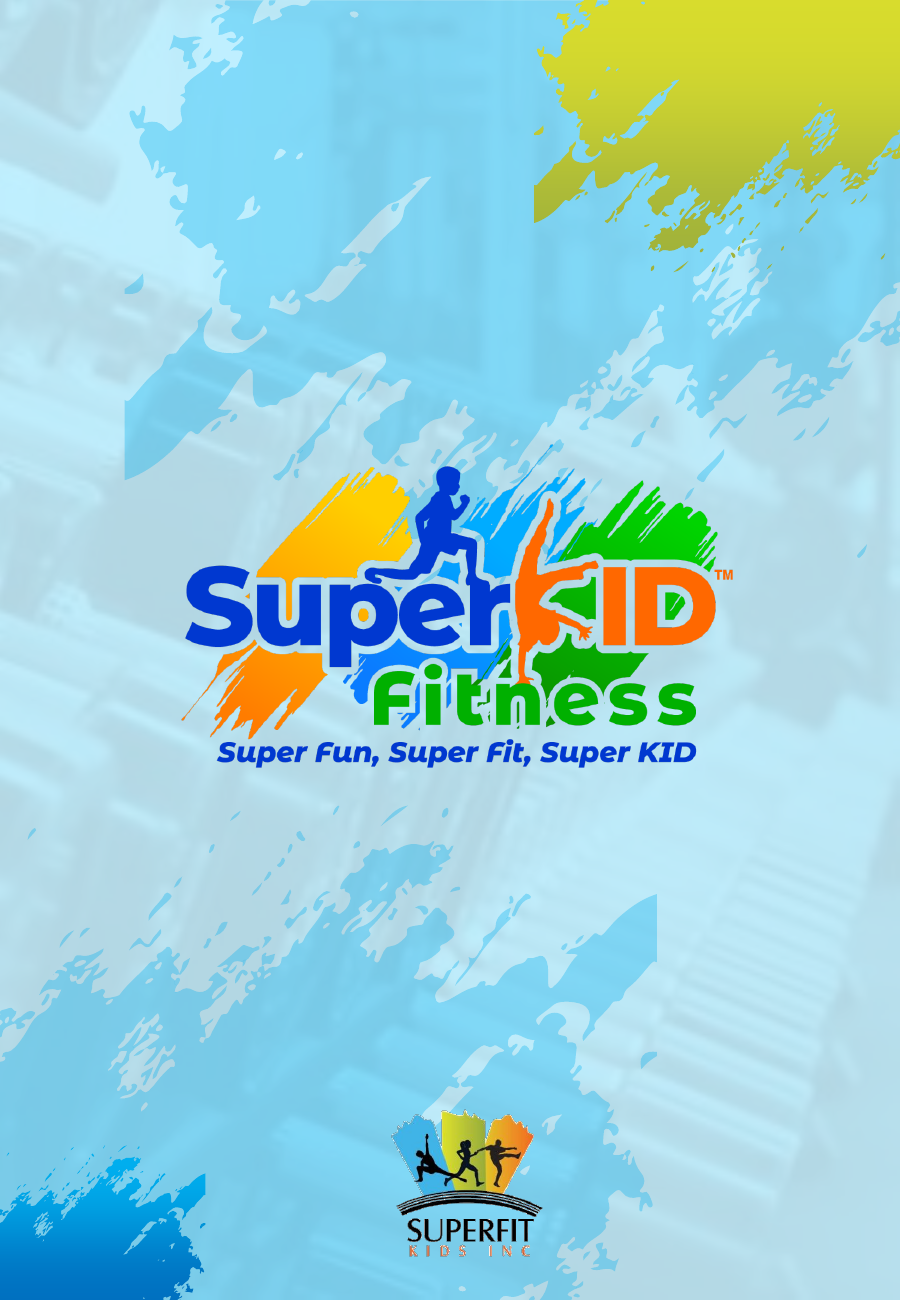 Historical 2022 SuperKid Fitness planning presentation cover